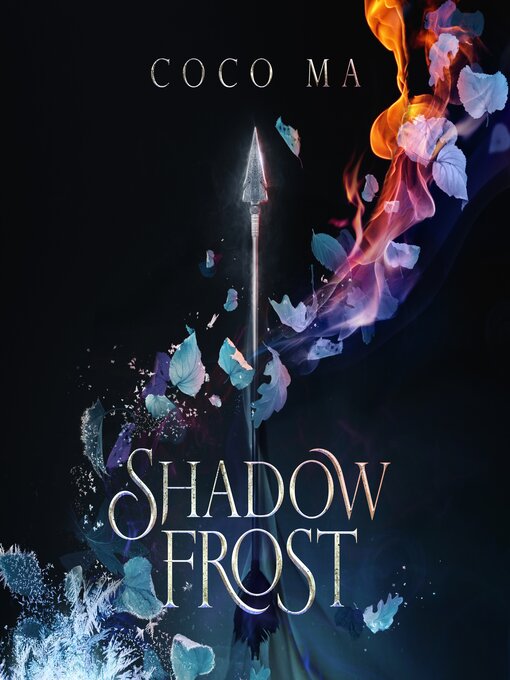 Title details for Shadow Frost by Coco Ma - Available